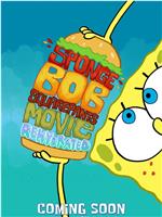 The SpongeBob SquarePants Movie Rehydrated在线观看