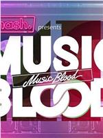 MUSIC BLOOD