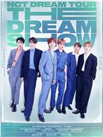 NCT DREAM TOUR "THE DREAM SHOW" in Seoul在线观看