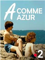 A comme Azur