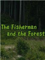 渔夫与森林在线观看