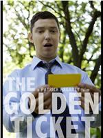 The Golden Ticket在线观看