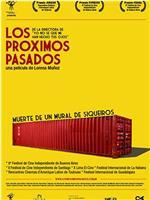 Los Próximos pasados在线观看