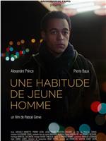 Une habitude de jeune homme