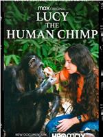 Lucy, the Human Chimp