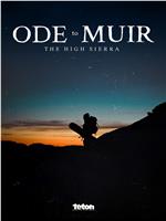 Ode To Muir: The High Sierra