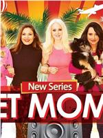 Pet Moms Season 1