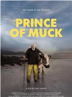Prince of Muck在线观看