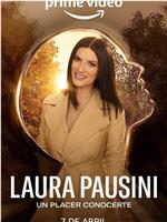 Laura Pausini - Piacere di conoscerti在线观看