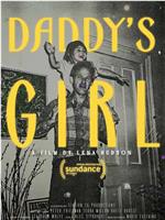 Daddy’s Girl在线观看