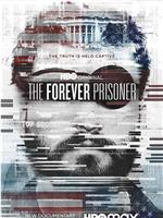 The Forever Prisoner