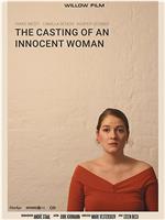 The Casting of an Innocent Woman