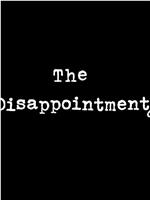 The Disappointments Season 1在线观看