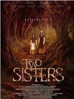 Two Sisters在线观看