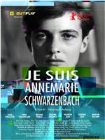 Je suis Annemarie Schwarzenbach