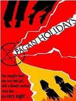 Pagan Holidays在线观看