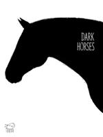 Dark Horses