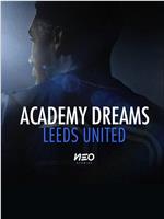 Academy Dreams: Leeds United