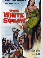 The White Squaw