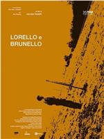 Lorello e Brunello在线观看