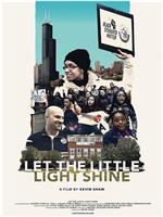 Let the Little Light Shine在线观看