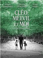 Cléo, Melvil et moi