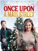 Once Upon a Main Street在线观看