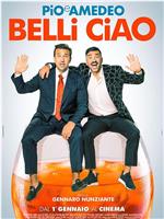 Belli ciao在线观看