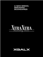 XG 纪录片系列 ‘XTRA XTRA’