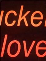 Sucker's Love在线观看