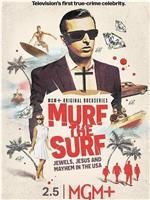 Murf the Surf Season 1在线观看