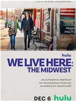 We Live Here: The Midwest