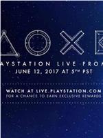 E3 2017索尼展前发布会在线观看