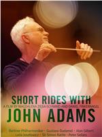 约翰·亚当斯的 “短途旅行”