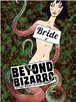 Bride of Beyond Bizarro
