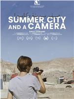 夏天，城市和摄影机在线观看