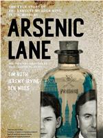Arsenic Lane在线观看