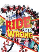 Ride or Wrong在线观看