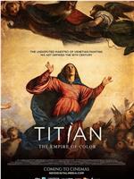 Titian. The Empire of Color