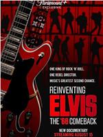 Reinventing Elvis: The '68 Comeback在线观看
