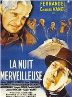 La nuit merveilleuse在线观看