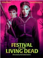 Festival Of The Living Dead