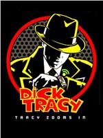 Dick Tracy Special: Tracy Zooms In在线观看