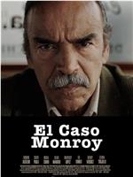 El caso Monroy在线观看