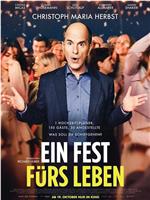 Ein Fest fürs Leben