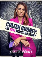Coleen Rooney: The Real Wagatha Story Season 1在线观看