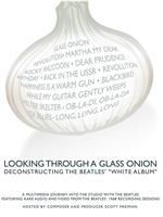 Looking Through A Glass Onion: Deconstructing The Beatles’ White Album在线观看