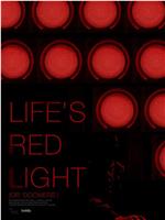 Life's Red Light