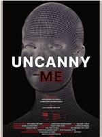 Uncanny Me在线观看