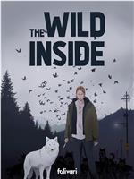 The Wild Inside在线观看